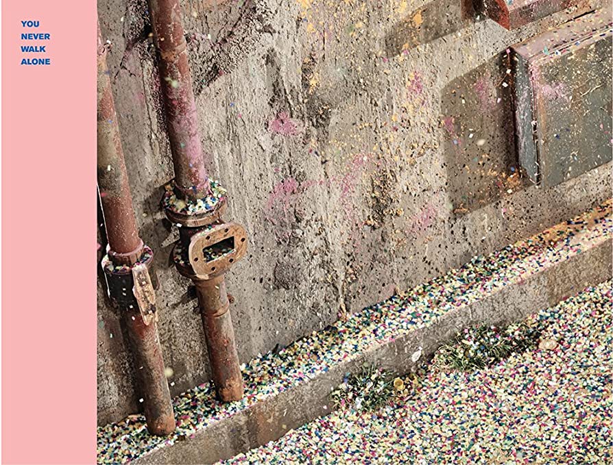 BTS - YOU NEVER WALK ALONE