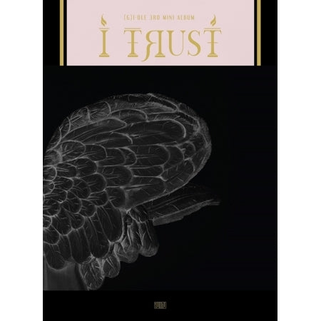 (G)-IDLE - I TRUST