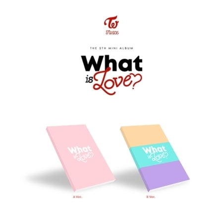 TWICE - WHAT IS LOVE?